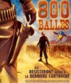 800颗子弹 800 Bullets            (2002)