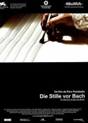 巴赫前的寂静 Die Stille vor Bach            (2007)
