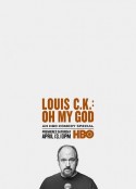 路易·C·K：我的天 Louis C.K.: Oh My God            (2013)