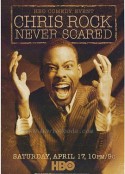 克里斯·洛克：无所畏惧 Chris Rock: Never Scared            (2004)
