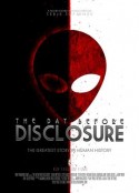 临近的揭秘日 The Day Before Disclosure            (2010)
