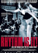 舞动柏林 Rhythm Is It            (2004)