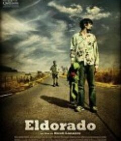 黄金国度 Eldorado            (2008)