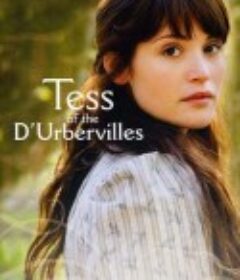 德伯家的苔丝 Tess of the D'Urbervilles            (2008)