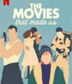 电影之旅 第一季 The Movies That Made Us Season 1            (2019)