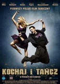 爱与舞蹈 Kochaj i tancz            (2009)