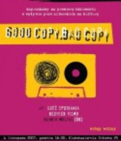 正版，盗版 Good Copy Bad Copy            (2007)