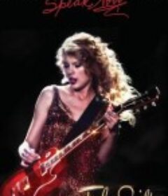 泰勒·斯威夫特：爱的告白世界巡回演唱会 Taylor Swift: Speak Now World Tour Live            (2011)