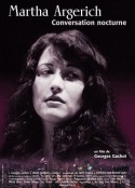 玛莎·阿格丽奇－夜话 Martha Argerich, conversation nocturne            (2003)