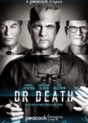 死亡医师 第一季 Dr. Death Season 1            (2021)