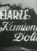 石谷的采药者 Zielarze z Kamiennej Doliny            (1952)