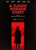 一个经典的恐怖故事 A Classic Horror Story            (2021)
