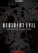 生化危机：无尽黑暗 Resident Evil: Infinite Darkness            (2021)