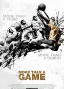 篮球小皇帝 More Than a Game            (2008)
