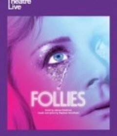 富丽秀 National Theatre Live: Follies            (2017)