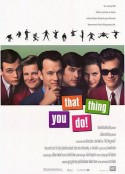 挡不住的奇迹 That Thing You Do!            (1996)
