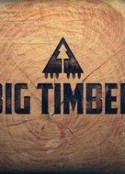 终极伐木达人 第一季 Big Timber Season 1            (2020)