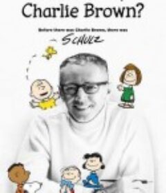 查理·布朗，你是谁？ Who Are You, Charlie Brown?            (2021)
