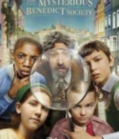 天才神秘会社 The Mysterious Benedict Society            (2021)