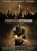 永远强大 Forever Strong            (2008)