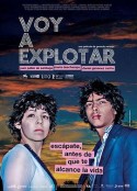 我快爆炸 Voy a explotar            (2008)