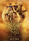 瞎了吗驱魔人 Phap Su Mu: Ai Chet Gio Tay            (2019)
