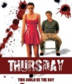 惊爆星期四 Thursday            (1998)