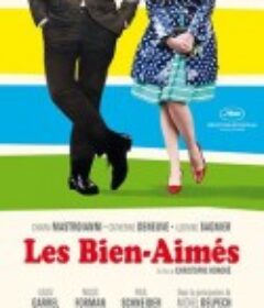 被爱的人 Les Bien-aimés            (2011)