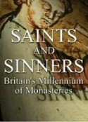 千年修道院 Saints and Sinners: Britain's Millennium of Monasteries            (2015)