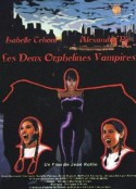 孪生吸血鬼 Deux orphelines vampires, Les            (1997)