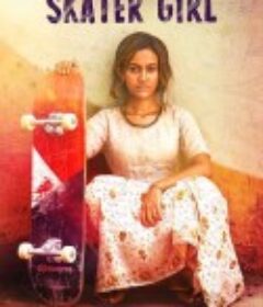 滑板女孩 Skater Girl            (2021)