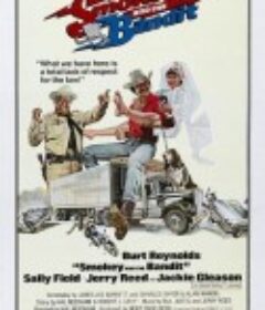 警察与卡车强盗 Smokey and the Bandit            (1977)
