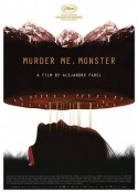 杀了我，怪物 Muere, Monstruo, Muere            (2018)