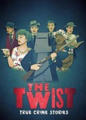 惊天逆转 The Twist            (2018)