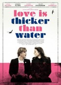 情深意浓 Love Is Thicker Than Water            (2016)