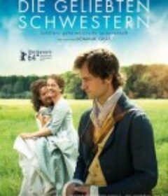 姐妹情深 Die geliebten Schwestern            (2014)
