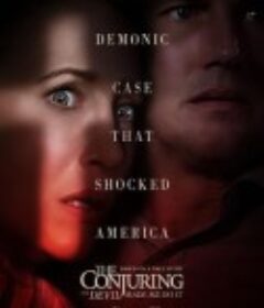 招魂3 The Conjuring: The Devil Made Me Do It            (2021)