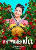 致命女人 第二季 Why Women Kill Season 2            (2021)
