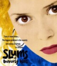 比佛利山辣妹 Slums of Beverly Hills            (1998)