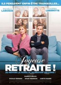 退休万岁！ Joyeuse retraite!            (2019)
