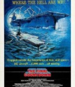核子航母遇险记 The Final Countdown            (1980)