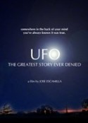 曾被否认过最重大的UFO史实（第一部） UFO: The Greatest Story Ever Denied            (2006)