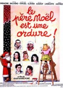 没用的圣诞老人 Le père Noël est une ordure            (1982)