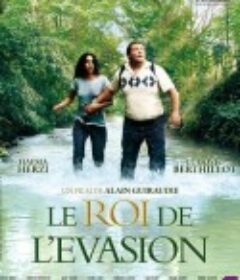 逃亡大王 Le roi de l'évasion            (2009)