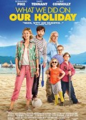 我们假期做了什么 What We Did On Our Holiday            (2014)