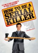 连环杀手指南 How to Be a Serial Killer            (2008)