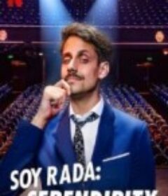 索伊·拉达：鸿运当头 Soy Rada: Serendipity            (2021)