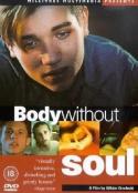 魂不附体 Body without Soul            (1996)