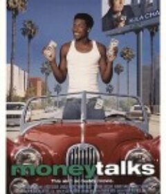 超级轰天雷 Money Talks            (1997)