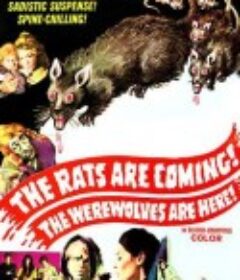 老鼠来了 The Rats Are Coming! The Werewolves Are Here!            (1972)